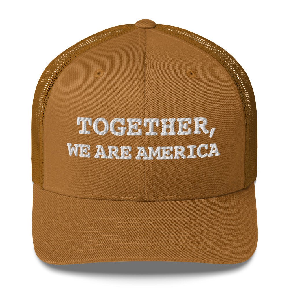 Together, We Are America Hat - Hats by trudesigns.shop