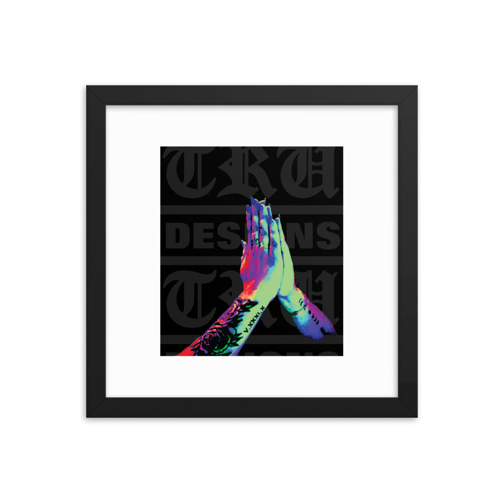 Tru Prayers - Framed poster