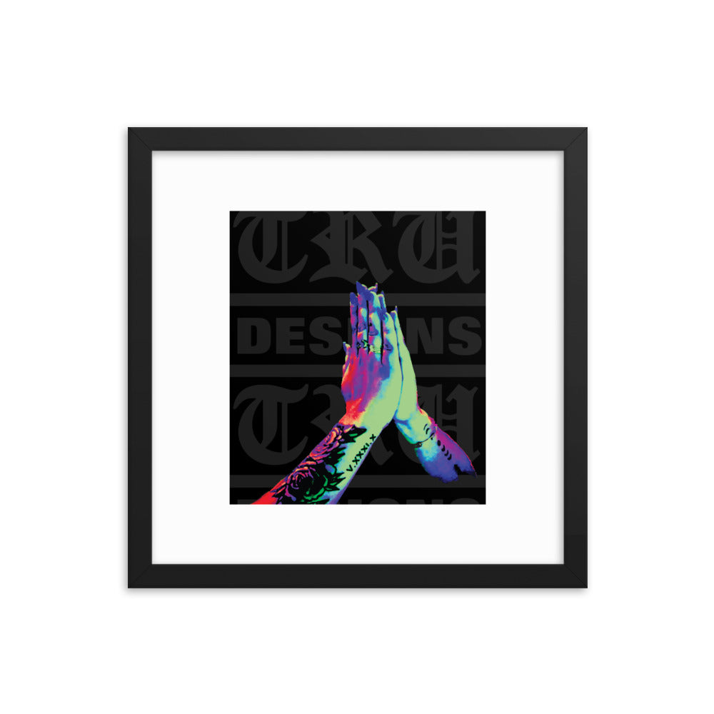 Tru Prayers - Framed poster
