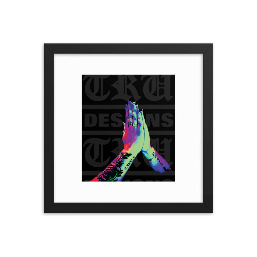 Tru Prayers - Framed poster - Art Work by trudesigns.shop