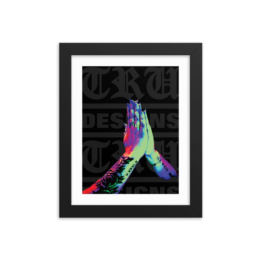 Tru Prayers - Framed poster - Art Work by trudesigns.shop