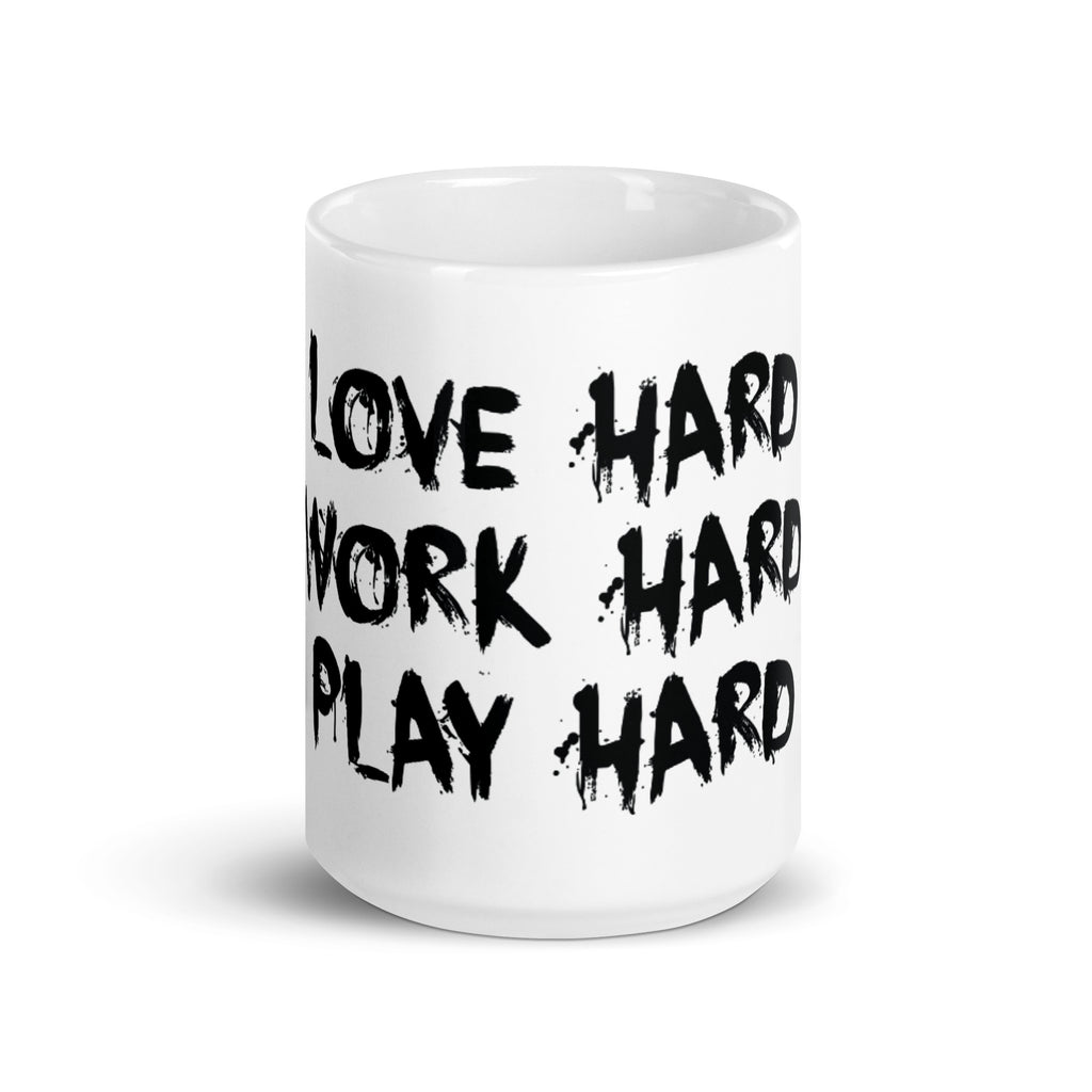 Love, Work, Play Hard -  Ceramic Mug